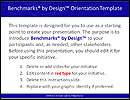 Benchmarks by Design: Overview & Orientation Presentation Template