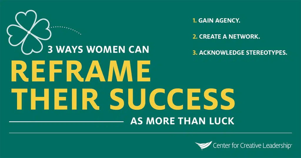 Infographic: 3 Ways Women Can Reframe Their Success as More Than Luck