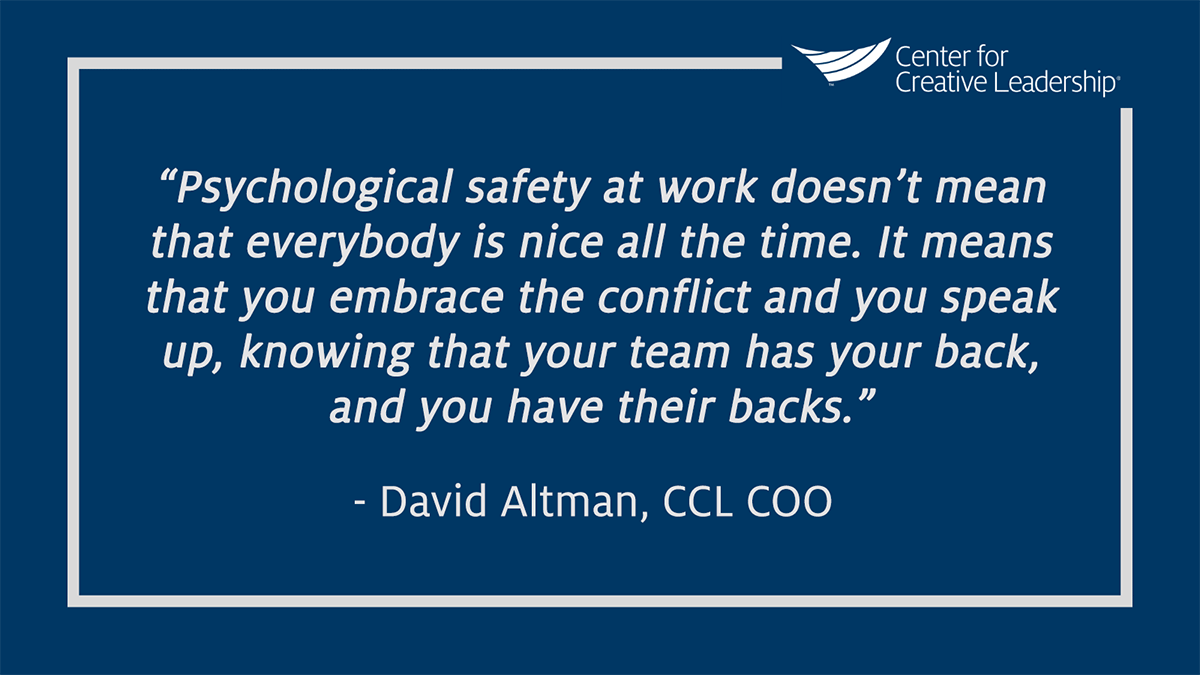 quote from CCL’s COO David Altman on psychological safety at work