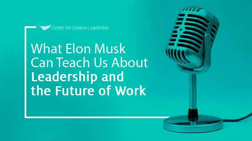 image with microphone and lead with that podcast episode title, What Elon Musk Can Teach Us About Leadership & the Future of Work