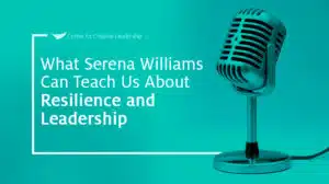 Lead With That: What Serena Williams Can Teach Us About Resilience & Leadership podcast