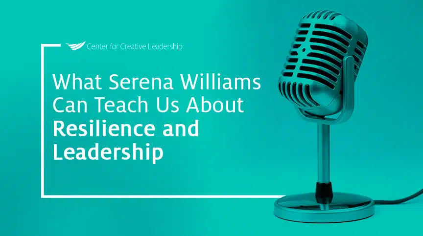 Lead With That: What Serena Williams Can Teach Us About Resilience & Leadership podcast