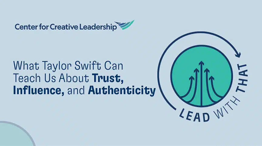 Lead With That Podcast: Taylor Swift as a Leader: The Leadership of Taylor Switch - What She Can Teach Us About Trust, Influence, and Authenticity